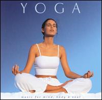 Yoga: Music for the Mind Body and Soul von Ron Allen