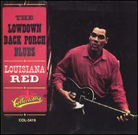 Lowdown Back Porch Blues von Louisiana Red