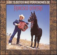 15 Exitos Mas Perrones von Francisco Quintero