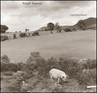Lost and Found von Ralph Towner