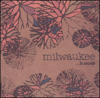 In Sounds von Milwaukee