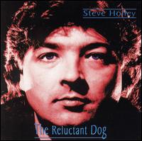 Reluctant Dog von Steve Holley