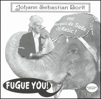 Fugue You von Johann Sebastian Bork