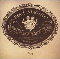 Mahatma Gandhi and Sitting Bull von Bob Livingston