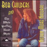 Nothin' More Natural von Bob Childers