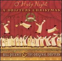 O' Holy Night: A Drifters Christmas von Bill Pinkney