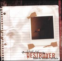 Black Heart Affair von Love Me Destroyer