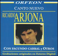 Ricardo Arjona: Canto Nuevo von Ricardo Arjona