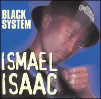 Black System von Ismael Isaac
