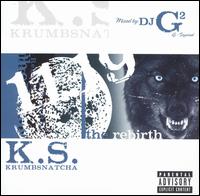 11.19 the Rebirth von Krumbsnatcha
