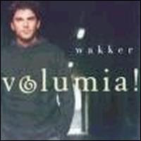 Wakker von Volumia!