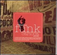 Slum Dunk Presents: Funk Carioca von Various Artists
