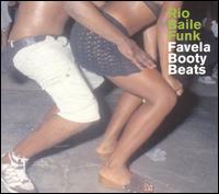 Rio Baile Funk: Favela Booty Beats von Various Artists