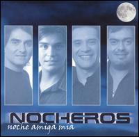 Noche Amiga Ma von Los Nocheros