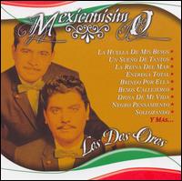 Mexicanisimo [2006] von Los Dos Oros