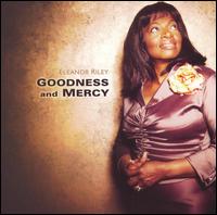 Goodness and Mercy von Eleanor Riley