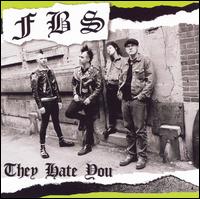 They Hate You von FBS