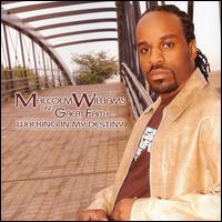 Walking in My Destiny von Malcolm Williams