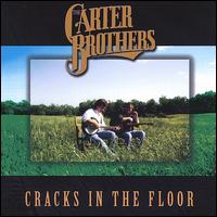 Cracks in the Floor von The Carter Brothers