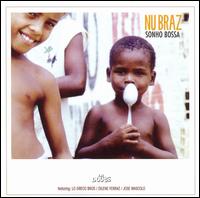 Sonho Bossa von Nu Braz