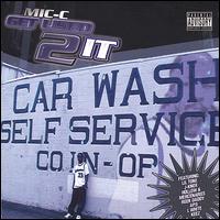 Get Used 2 It... von Mic-C