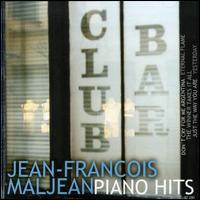 Piano Hits von Jean-Francois Maljean