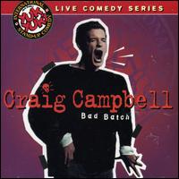 Bad Batch von Craig Campbell