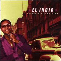 Espiritu y Tradicion von El Indio