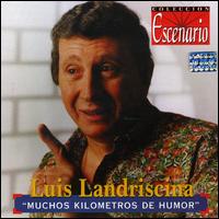 Muchos Kilometros de Humor von Luis Landriscina
