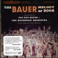 Bauer Melody of 2006 von Bauer