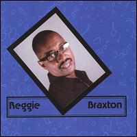 Reggie Braxton von Reggie Braxton