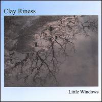 Little Windows von Clay Riness