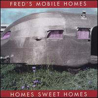 Homes Sweet Homes von Fred's Mobile Homes