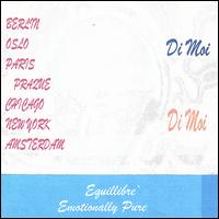 Emotionally Pure/Equillibre von Marceau