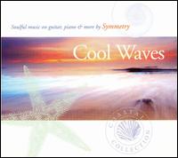 Cool Waves von Symmetry