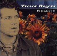 Beauty of It All von Trevor Rogers
