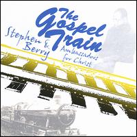 Gospel Train von Stephen Berry