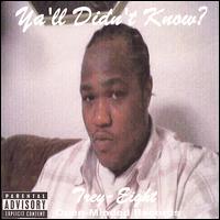 Ya'll Didn't Know? von Trey 8
