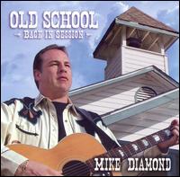 Old School...Back In Session von Mike Diamond