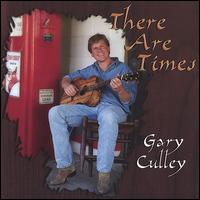 There Are Times von Gary Culley
