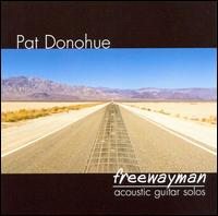 Freewayman von Pat Donohue