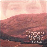 High Roads von Roger Marin