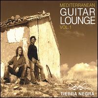 Mediterranean Guitar Lounge, Vol. 1 von Tierra Negra