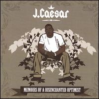 Memoirs of a Disenchanted Optimist von J. Caesar