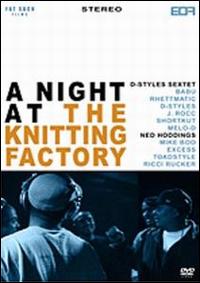Night at the Knitting Factory von D-Styles