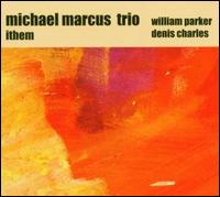 Ithem von Michael Marcus