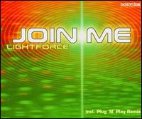 Join Me, Pt. 1 von Lightforce