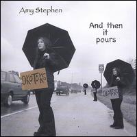And Then It Pours von Amy Stephen