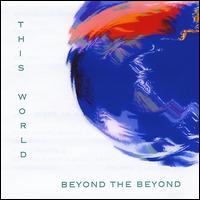 Beyond the Beyond von This World