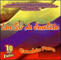 Cumbia Pura von Los Cincuenta de Joselito
